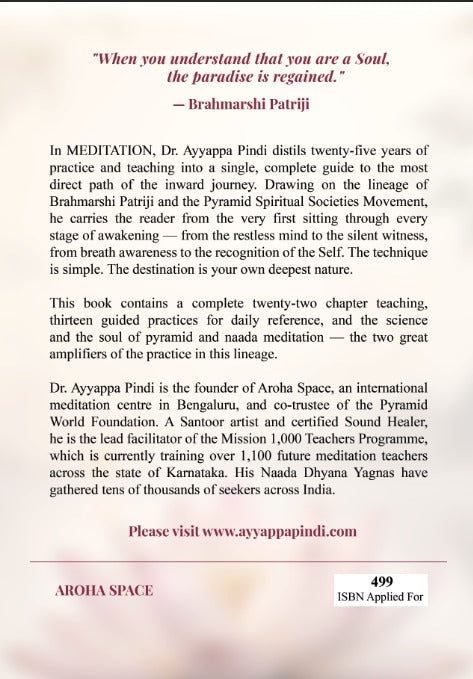 Meditation: The Complete Guide to the Inward Journey – Paperback Book by Dr. Ayyappa Pindi