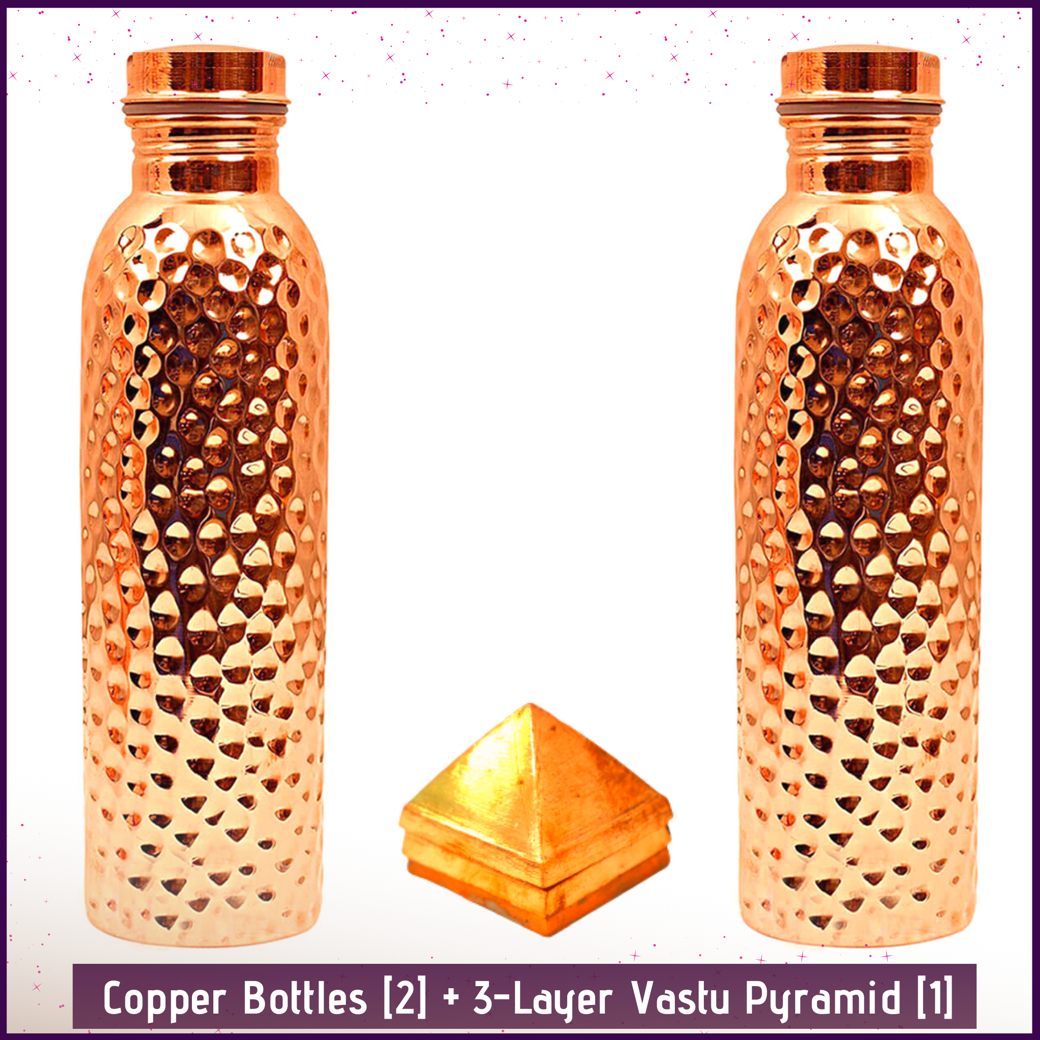 Holistic Health Combo 1: Set of 2 - 950ML Copper Hammered Bottle + 1 - 3Layer Vastu Pyramid - 51pyramids