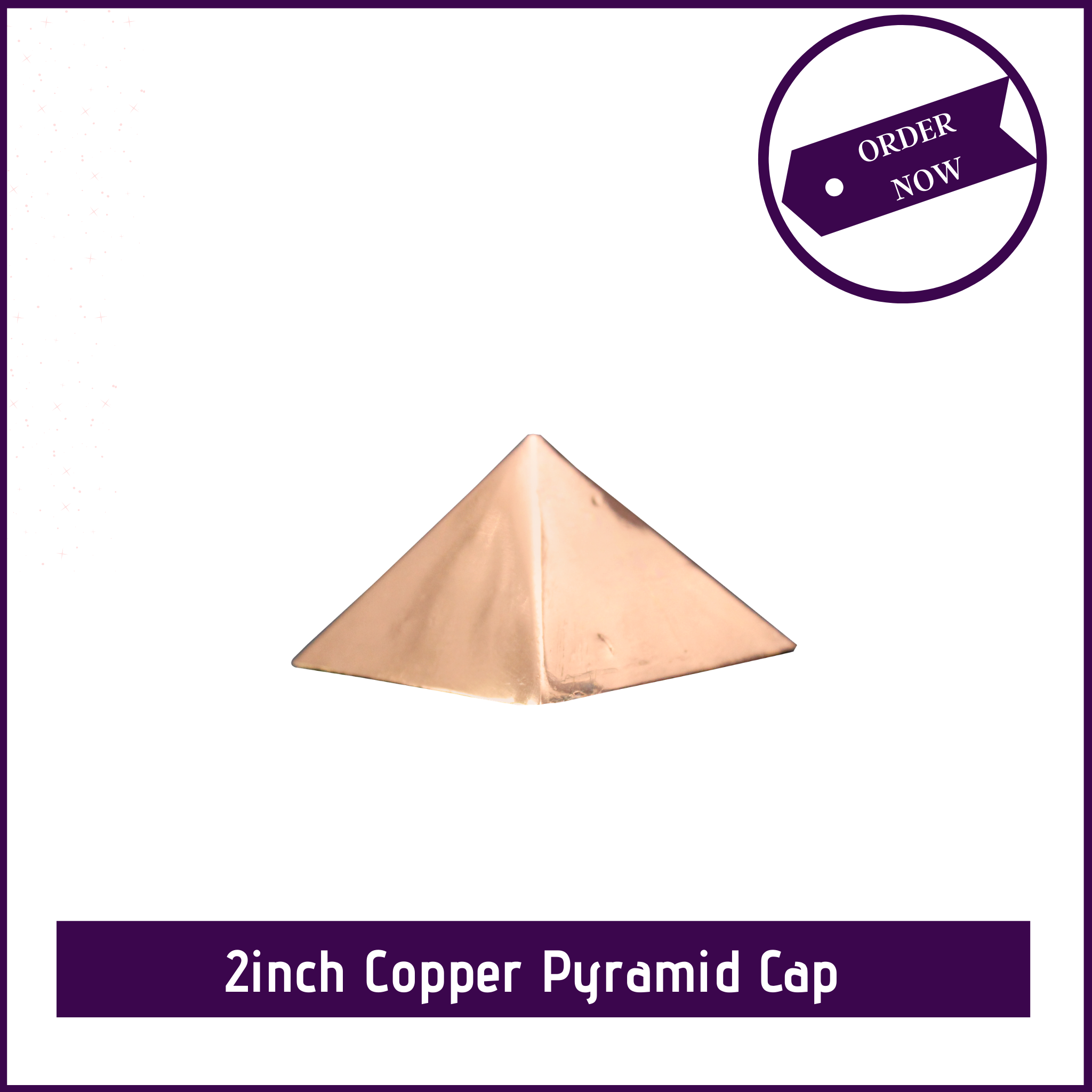2inch Copper Cap Pyramid (Small) - 51pyramids